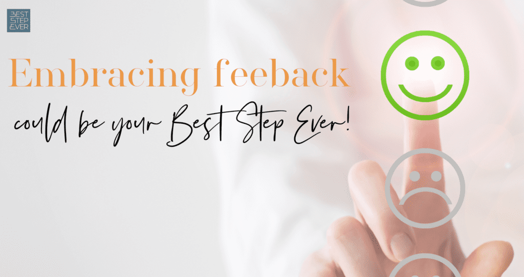 Embrace feedback